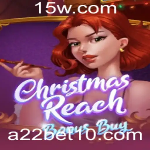 Descubra o Fascinante Mundo de ChristmasReachBonusBuy no a22bet