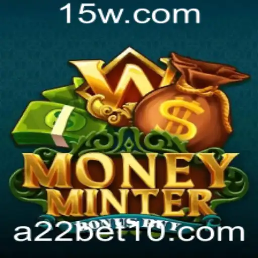 Descubra o Mundo Empolgante de MoneyMinterBonusBuy no a22bet