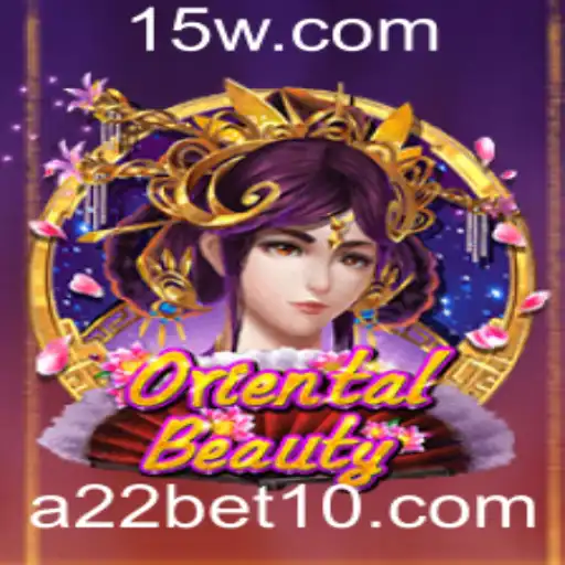 Descubra o Fascinante Mundo de OrientalBeauty na a22bet